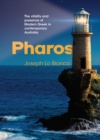 Image for Pharos  : the vitality and presence of modern Greek in contemporary Australia