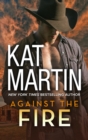 Image for Against The Fire