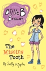 Image for Billie B Brown : The Missing Tooth