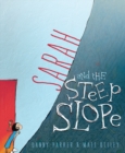 Image for Sarah And The Steep Slope