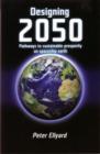 Image for Designing 2050: Pathways to Sustainable Prosperity on Spaceship Earth