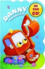 Image for Chubby on the Go: Danny the Digger