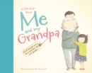Image for A Little Book About Me and My Grandpa