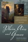 Image for Plein airs and graces  : the life and times of George Collingridge