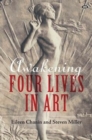 Image for Awakening : Four Lives in Art