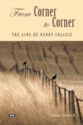 Image for From Corner to Corner : The Line of Henry Colless