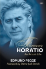 Image for Forever Horatio : An Actor&#39;s Life
