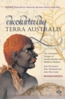 Image for Encountering Terra Australis : The Australian Voyages of Nicolas Baudin and Matthew Flinders