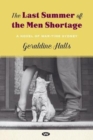 Image for The Last Summer of the Men Shortage