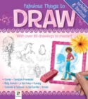 Image for Fabulous Things to Draw