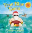 Image for True Blue Santa.