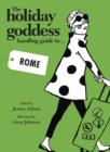Image for The holiday goddess handbag guide to rome