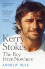 Image for Kerry Stokes: The Boy from Nowhere.
