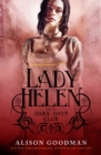 Image for Lady Helen and the Dark Days Club.