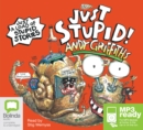 Image for Just Stupid!