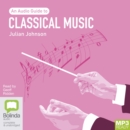 Image for Classical Music : An Audio Guide