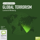 Image for Global Terrorism : An Audio Guide