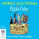 Image for Pizza Cake : And Other Funny Stories