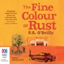 Image for The Fine Colour of Rust