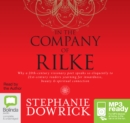 Image for In the Company of Rilke