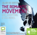 Image for The Romantic Movement : Sex, Shoppping, and the Novel