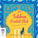 Image for The Taliban Cricket Club