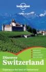 Image for Lonely Planet Discover Switzerland