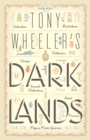Image for Tony Wheeler&#39;s Dark Lands