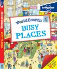 Image for Busy places  : explore real cities around the world