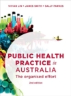 Image for Public Health Practice in Australia : The organised effort