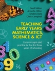 Image for Teaching Early Years Mathematics, Science and ICT
