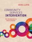 Image for Community Services Intervention : An introduction to direct practice