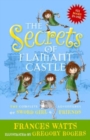 Image for The secrets of Flamant Castle  : the complete adventures of Sword Girl &amp; friends