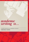 Image for Academic Writing Is...