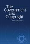 Image for The Government and Copyright