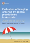 Image for Evaluation of Imaging Ordering by General Practitioners in Australia 2002-03 to 2011-12
