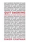 Image for Quit Smoking Weapons of Mass Distraction