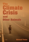 Image for The climate crisis and other animals