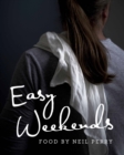 Image for Easy Weekends