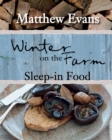 Image for Winter on the Farm: Sleep-in Food