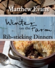 Image for Winter on the Farm: Rib-sticking Dinners