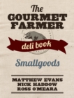 Image for Gourmet Farmer Deli Book: Smallgoods
