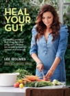 Image for Heal Your Gut : Supercharged Food