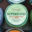 Image for Superfood Juices, Smoothies &amp; Drinks