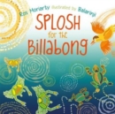 Image for Splosh for the Billabong