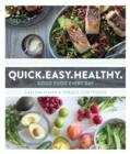 Image for Quick, easy, healthy  : good food every day