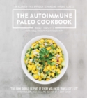 Image for The autoimmune paleo cookbook  : an allergen-free approach to managing chronic illness