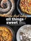 Image for All things sweet  : the definitive recipes for pastries, cakes and tarts from the Bourke Street Bakery