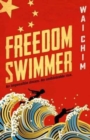 Image for Freedom swimmer