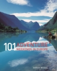Image for 101 Adventure Weekends in Europe